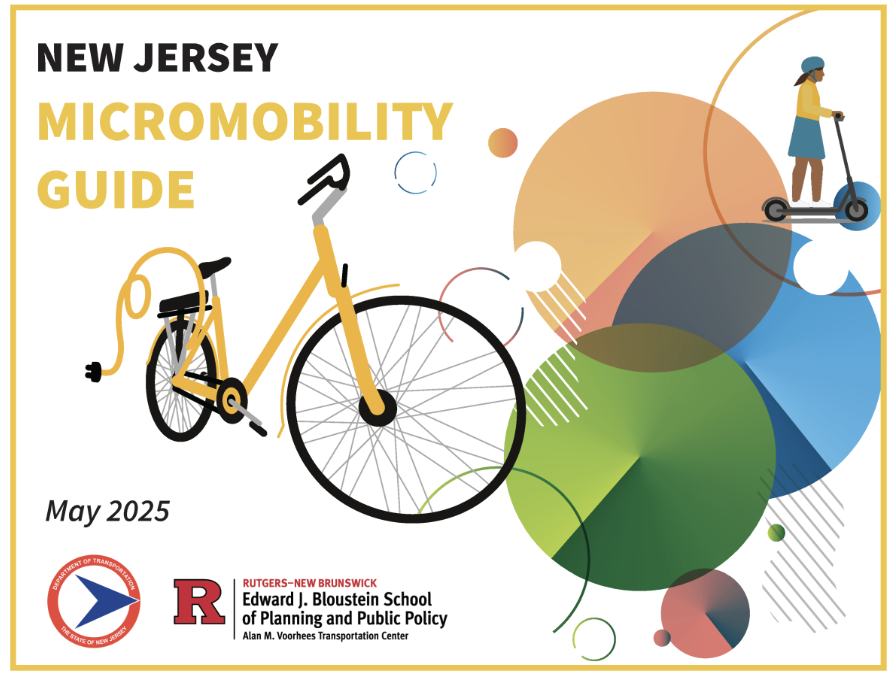 The NJDOT Bicycle and Pedestrian Resource Center Releases an Updated Micromobility Guide for New Jersey